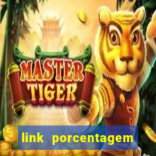 link porcentagem slots pp